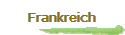 Frankreich